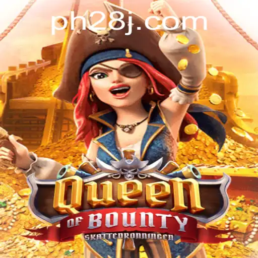 Unveiling the Thrills of QueenofBounty: A Comprehensive Guide to the Captivating Game Featuring PH28